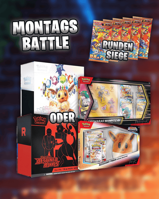 Montags Battle am 07.07.25 ⚔️